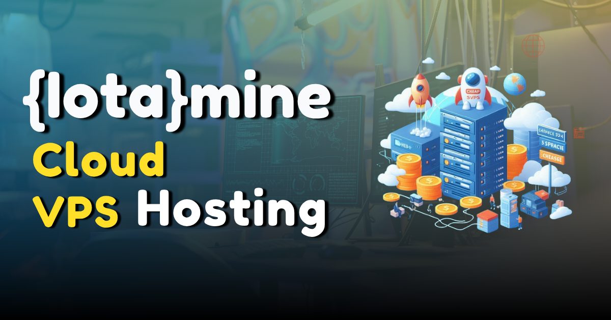 iotamine cloud Vps Hosting